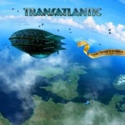 Transatlantic: More Never Is Enough